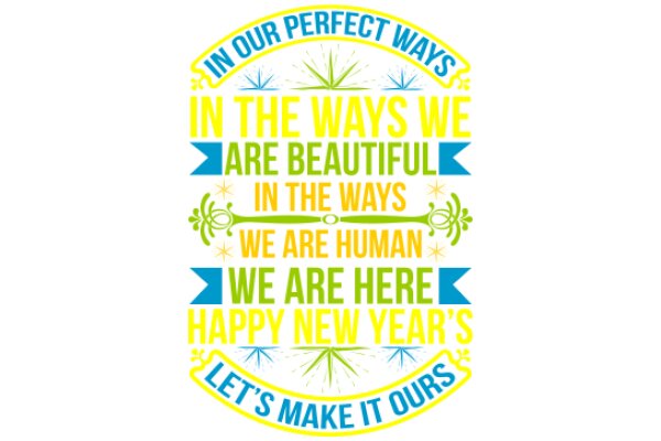 Celebrating the New Year with a Positive and Encouraging Message