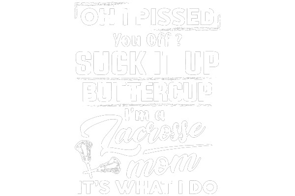 Motivational Lacrosse Mom Poster