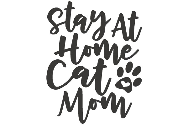 Stay At Home Cat Mom