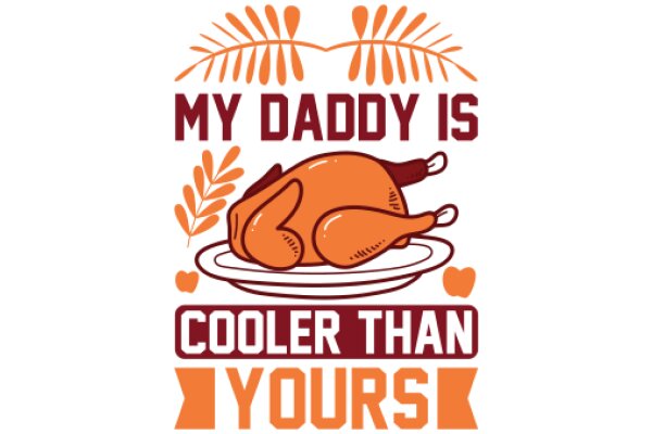 Cooler Than Yours: A Father's Day Greeting