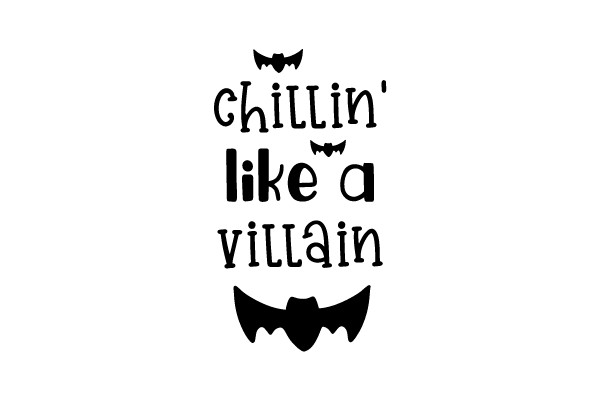 Chillin' Like a Villain