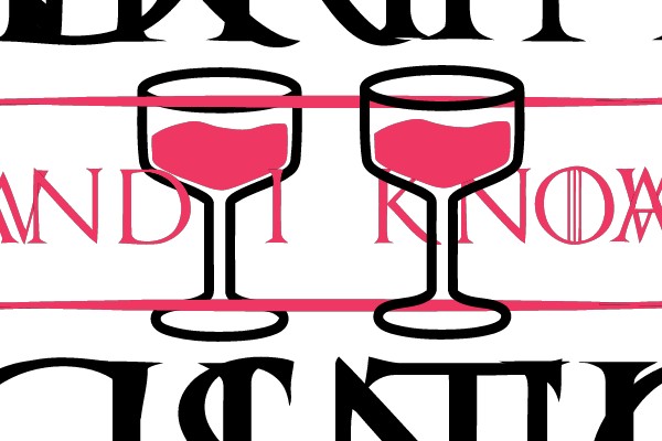 I Drink and I Know Things