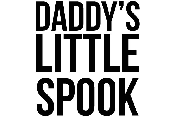 DADDY'S LITTLE SPOOK