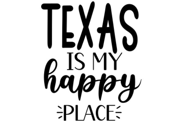 Texas: A Place of Happiness