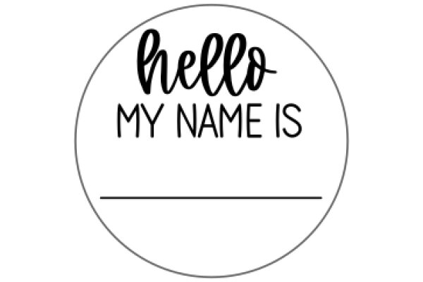 Hello, My Name Is: A Graphic Design of a Personalized Greeting