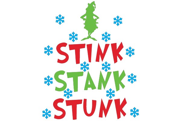 Stink Stank Stunk