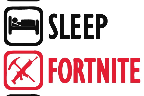 EAT SLEEP FORTNITE REPEAT