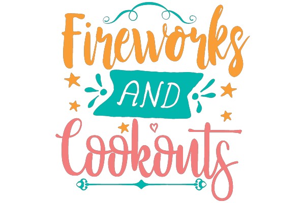 Fireworks and Cookouts