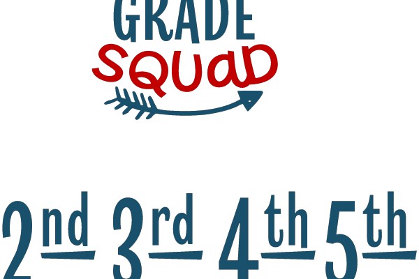 1st Grade Squad