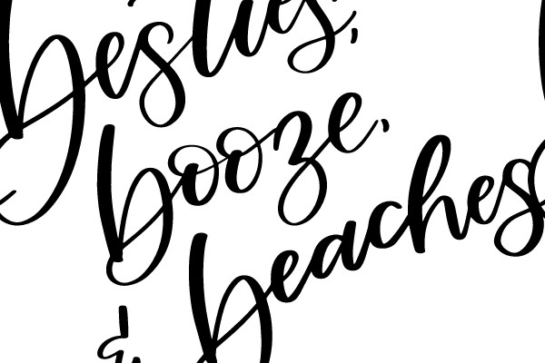 Basties, Booze, Beaches