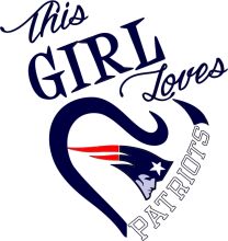 This Girl Loves Patriots: A Heartfelt Tribute to the New England Patriots