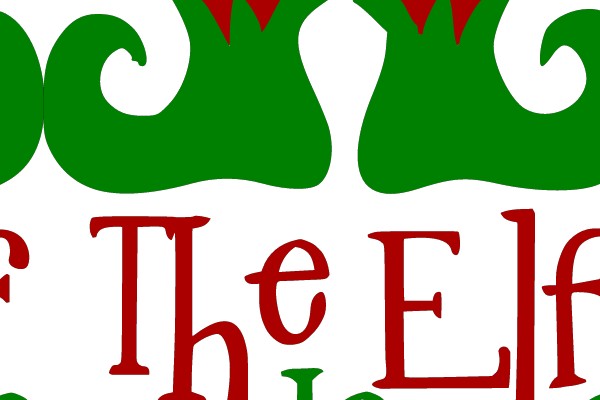 The Elf Made Me Do It!