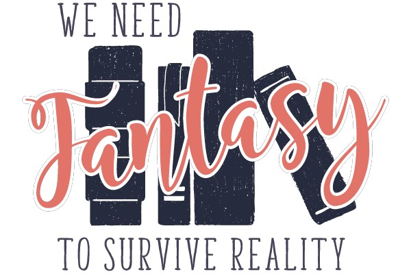 Surviving with Fantasy