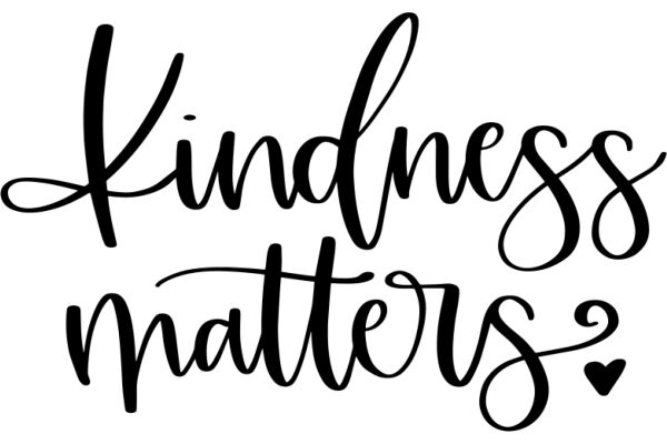 Kindness Matters: A Call to Action for a More Compassionate World