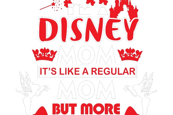 Magical Disney Mom: The Extraordinary Moments