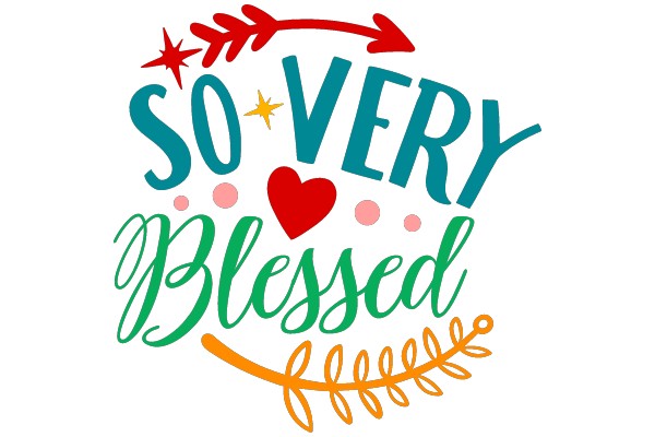 SO VERY Blessed