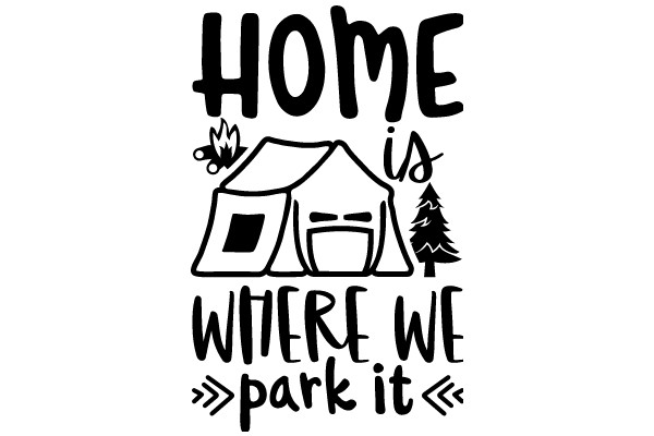 Home Is Where We Park It: A Playful Take on the Meaning of Home