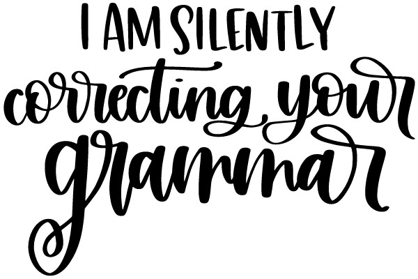 Quietly Correcting Language