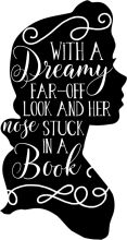 With a Dreamy Far-Off Look and Her Nose Stuck in a Book, She Silhouettes a Poignant Quote on the Silhouette of Her Head.