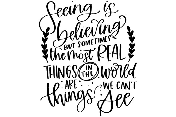 Seeing is Believing