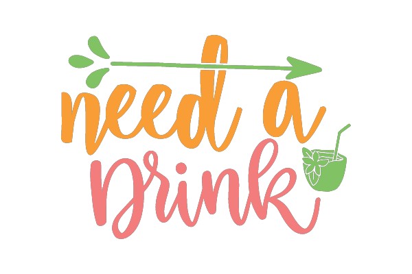 Need a Drink