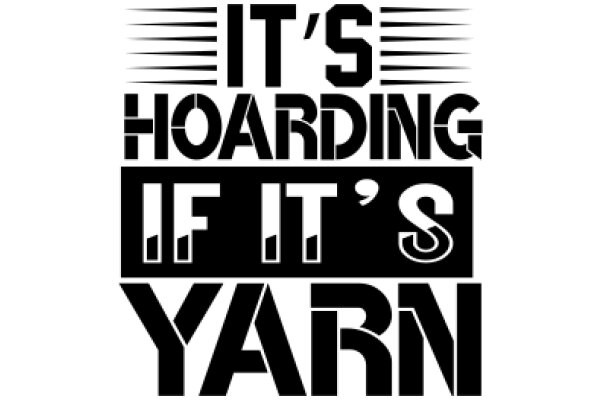 It's Hoarding If It's Yarn: A Guide to Collecting Textiles