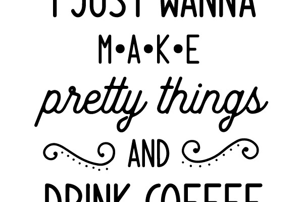 Crafting and Coffee: The Simple Pleasures
