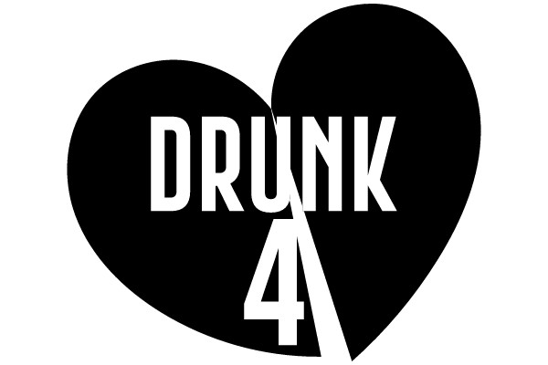 DRUNK 4