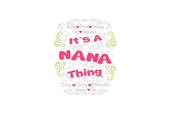 It's a NANA Thing