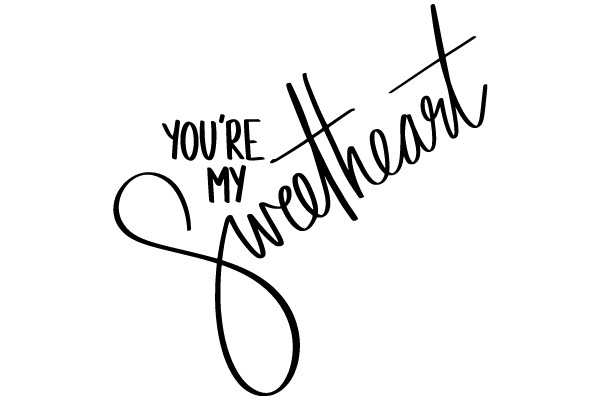 Your My Sweetheart.