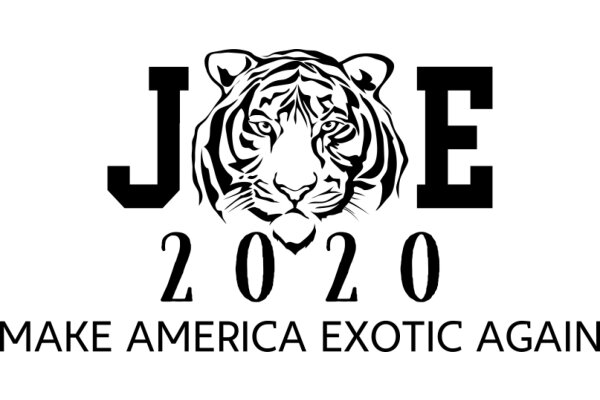 2020 Joe Exotic: Make America Exotic Again