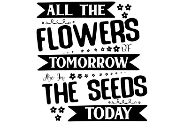 A Sign of the Times: A Call to Action for a Flower-Filled Future