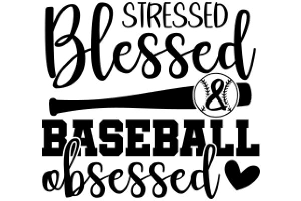 Stressed Baseball Fan's Obsession: A Graphic Design