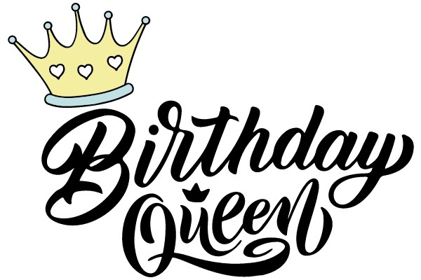 Birthday Queen