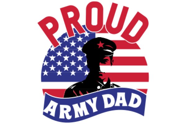 Proud Army Dad: A Symbol of Patriotism and Family Pride