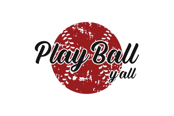 Play Ball y'all