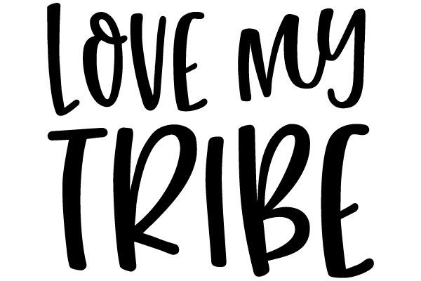 Love My Tribe