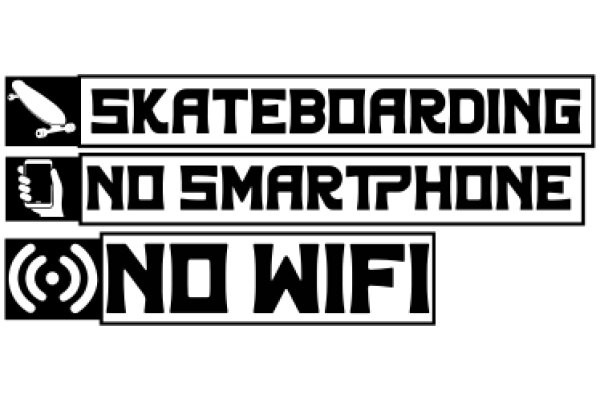 A Graphic Design of a Sign for a Skateboarding, No Smartphone, and No Wi-Fi Zone