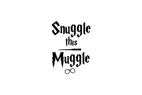 Snuggle this Muggle