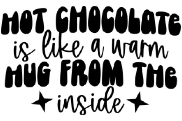 A Warm Hug from Inside: A Playful Take on the Delight of Hot Chocolate