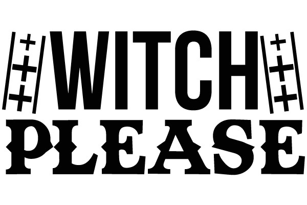 WITCH PLEASE