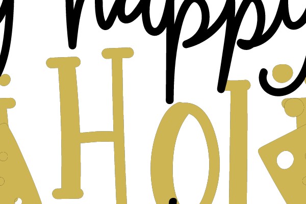 HAPPY HOLI DAYS