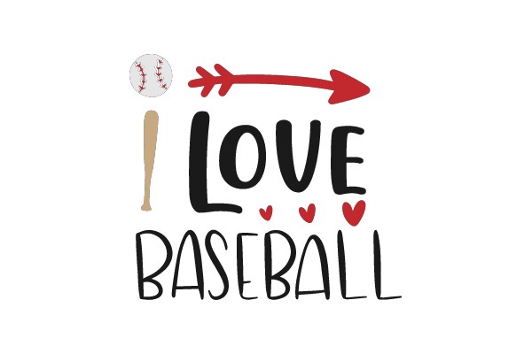 I Love Baseball