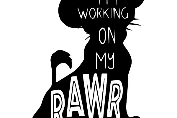 Work in Progress: My Rawr Transformation