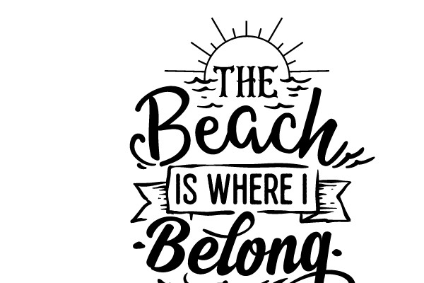 The Beach Is Where I Belong