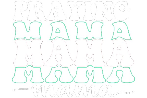 Praying for Mama: A Heartfelt Affirmation