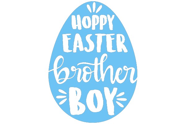 Hoppy Easter Brother Boy