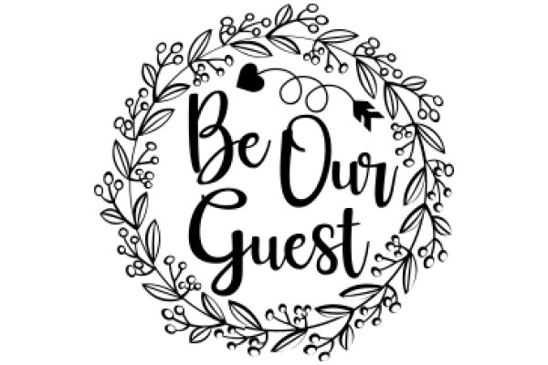 Be Our Guest: A Warm Welcome