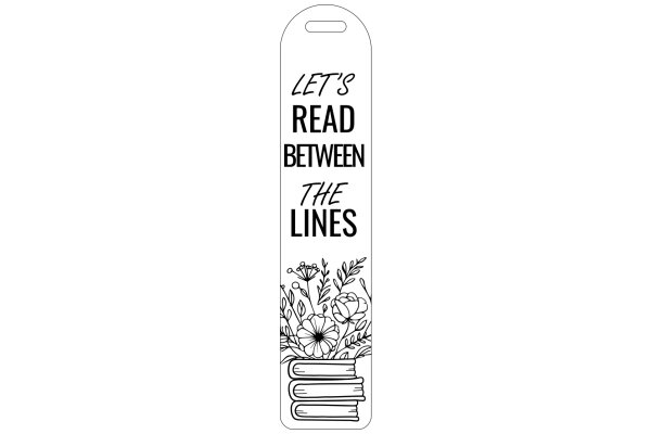 Let's Read Between the Lines: A Flowery Bookmark