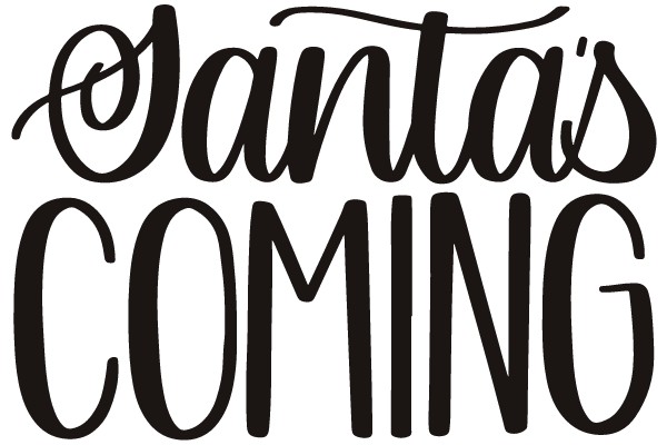 Santa's Coming